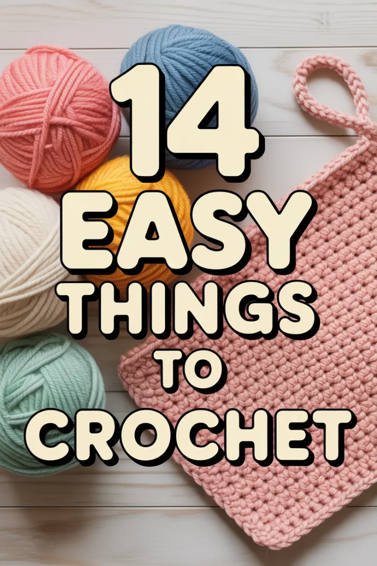 🧶 14 Easy Things To Crochet